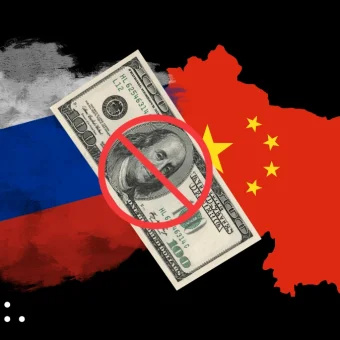 Russia and China move to abandon US dollar in bilateral trade