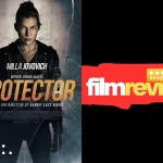 ‘Protector’ film review- Combines action and emotion in Milla Jovovich’s latest role
