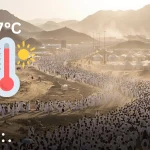 Saudi Arabia warns pilgrims of extreme 47°C heat during Hajj 2026