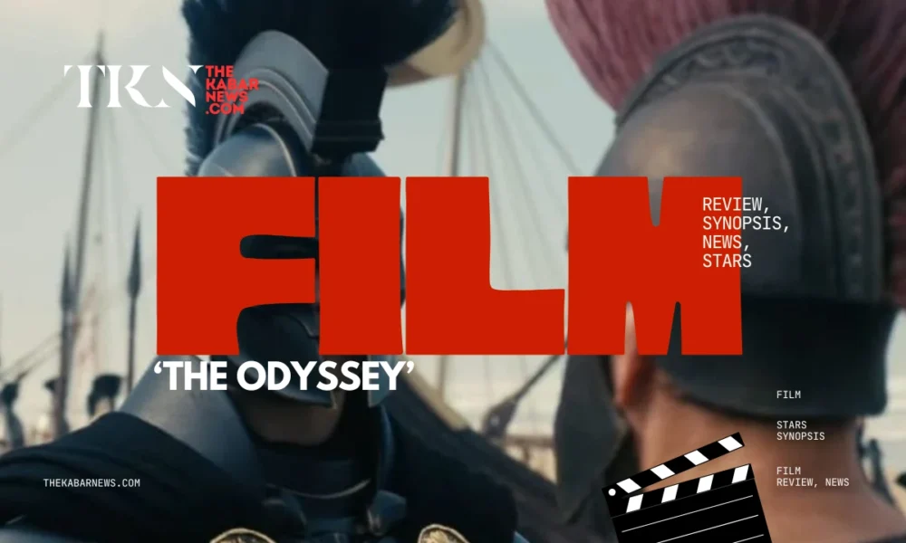 ‘The Odyssey’ rules global Box Office with $264 million | The Kabar News